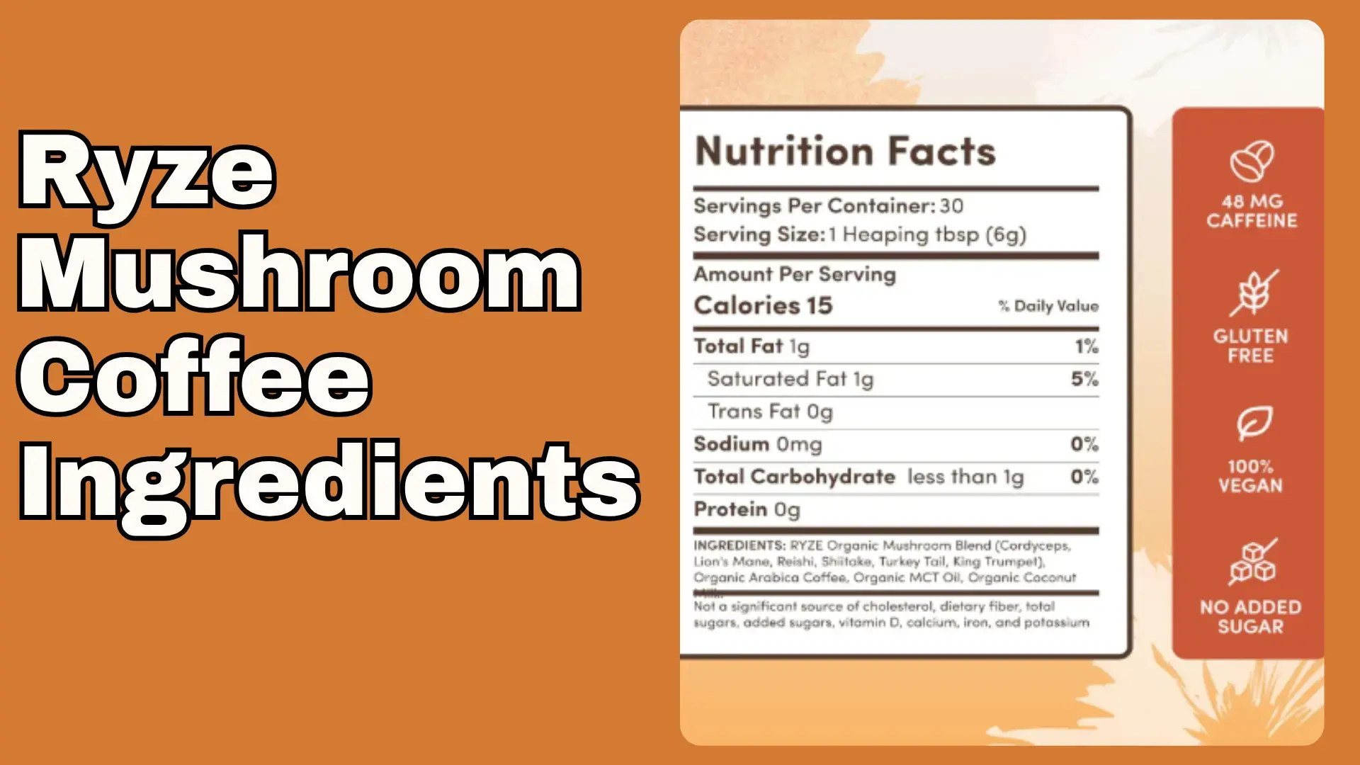 Ryze Mushroom Coffee Ingredients: The Ultimate Guide (2025)